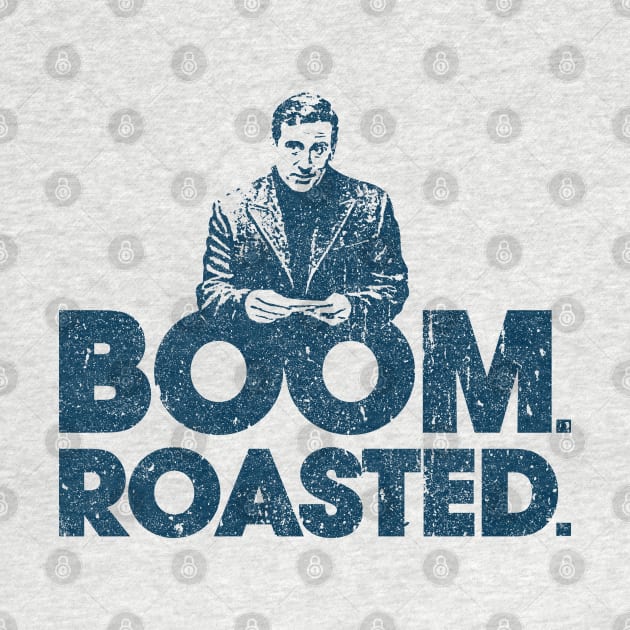 Boom. Roasted. - Michael Scott (Variant) by huckblade